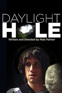 Daylight Hole poster