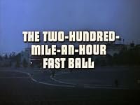 The Two-Hundred-Mile-an-Hour Fast Ball poster