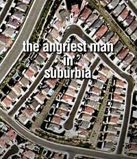 The Angriest Man in Suburbia poster