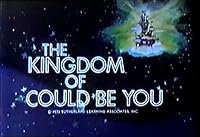 The Kingdom of Could Be You poster