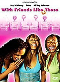 With Friends Like These poster