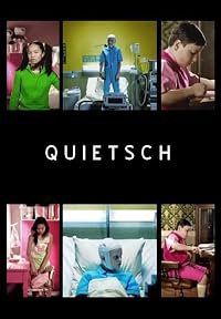 Quietsch poster