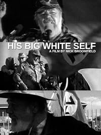 His Big White Self poster