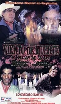 Cháman, viento de muerte poster