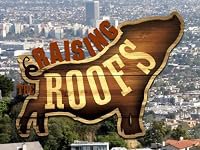Raising the Roofs poster