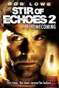 Stir of Echoes: The Homecoming poster