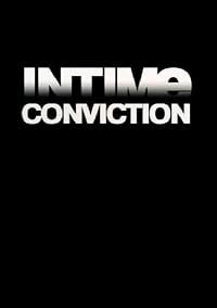 Intime conviction poster