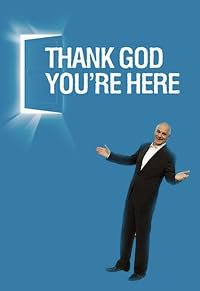 Thank God You're Here poster