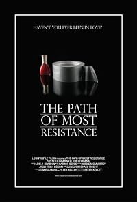 The Path of Most Resistance poster