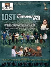 Journeys Below the Line: Lost - The Cinematography Team poster