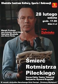 Smierc rotmistrza Pileckiego poster