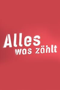 Alles was zählt poster