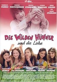 Die Wilden Hühner und die Liebe poster