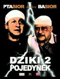 Dziki 2: Pojedynek poster