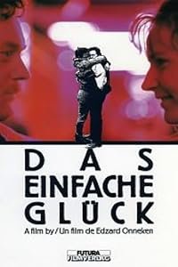 Das einfache Glück poster