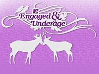 Engaged & Underage poster