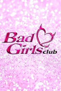 Bad Girls Club poster
