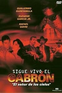 Sigue vivo el cabron poster