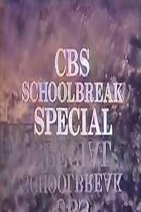 CBS Schoolbreak Special poster