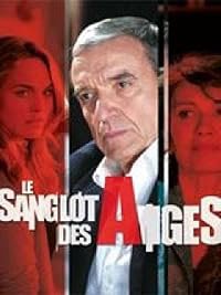 Le sanglot des anges poster