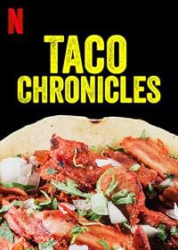 Taco Chronicles poster