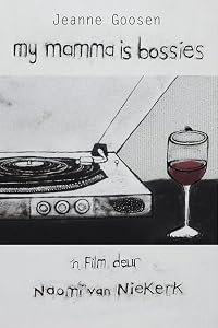 My mamma is bossies poster