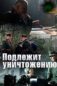 Podlezhit unichtozheniyu poster