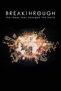 Breakthrough: The Ideas That Changed the World poster