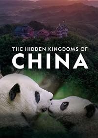 The Hidden Kingdoms of China poster