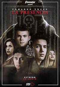 Comando Squad: La presencia poster