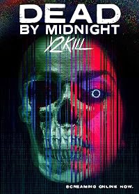 Dead by Midnight (Y2Kill) poster