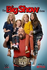 The Big Show Show poster