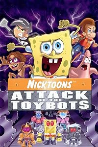 Nicktoons: Attack of the Toybots poster