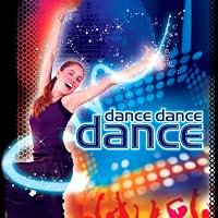 Dance, Dance, Dance poster