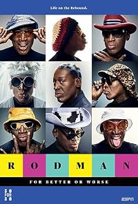 Rodman: For Better or Worse poster