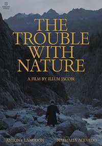 The Trouble with Nature poster