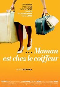 Maman est chez le coiffeur poster