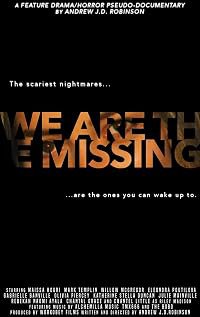 We Are the Missing poster