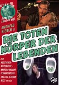 Die toten Körper der Lebenden poster