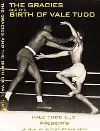 Os Gracies e o Nascimento do Vale Tudo poster