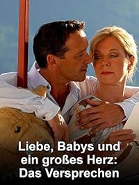 Liebe, Babys und ein großes Herz - Das Versprechen poster