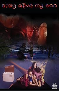 Stay Alive My Son poster