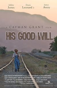His Good Will poster