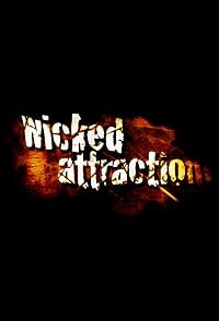 Wicked Attraction poster