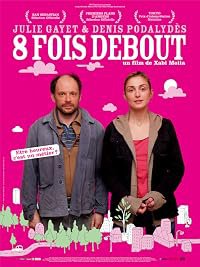 8 fois debout poster