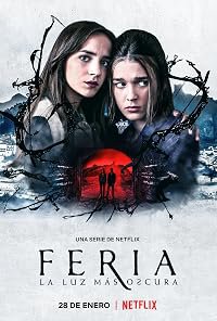 Feria: La luz más oscura poster