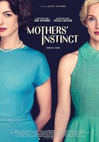 Mothers' Instinct poster