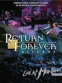 Return to Forever: Returns - Live at Montreux 2008 poster