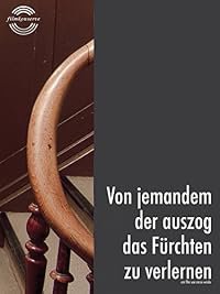 Von jemandem der auszog das Fürchten zu verlernen poster
