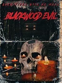 Blackwood Evil poster